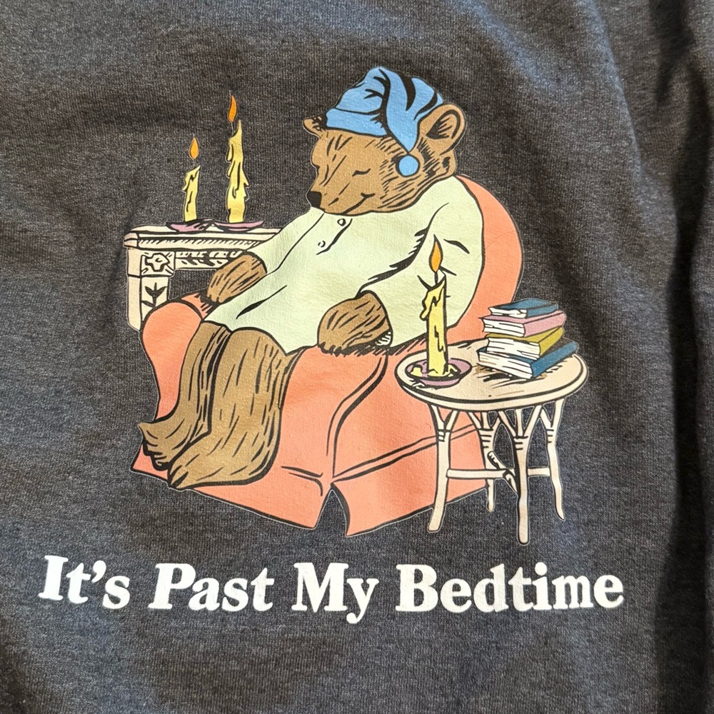 SleepyTime Bear It’s Past My Bedtime Sweatshirt - L
